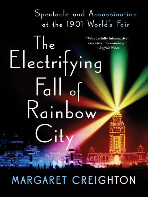 Title details for The Electrifying Fall of Rainbow City by Margaret Creighton - Wait list